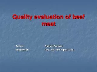 Quality evaluation of beef meat