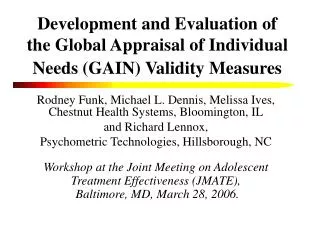 Development and Evaluation of the Global Appraisal of Individual Needs (GAIN) Validity Measures