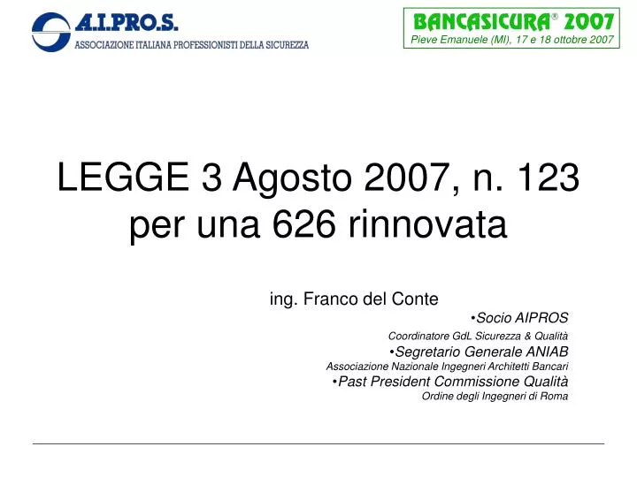 legge 3 agosto 2007 n 123 per una 626 rinnovata