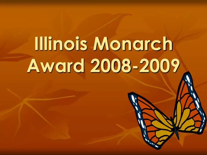 illinois monarch award 2008 2009