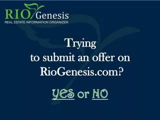 Trying to submit an offer on RioGenesis?