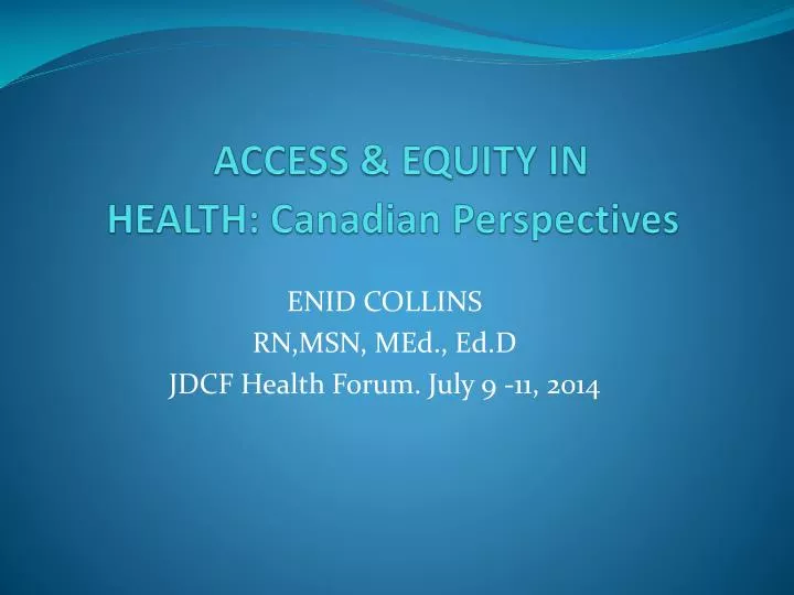 access equity in health canadian perspectives