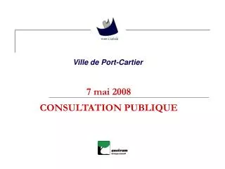 7 mai 2008 consultation publique