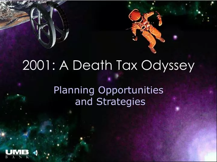 2001 a death tax odyssey