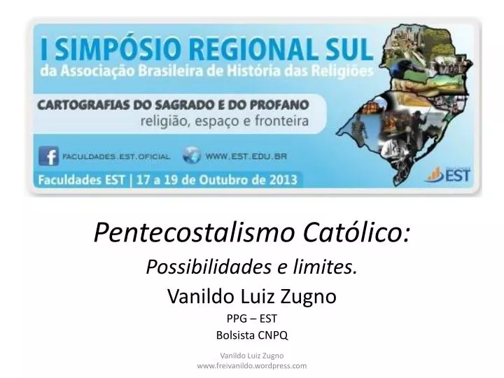 pentecostalismo cat lico possibilidades e limites vanildo luiz zugno ppg est bolsista cnpq