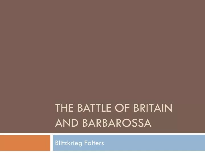 the battle of britain and barbarossa