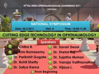 CUTTING EDGE TECHNOLOGY IN OPHTHALMOLOGY