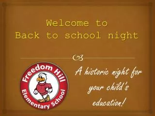 Welcome to Back to school night