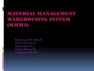 Material Management Warehousing System (MMWS)