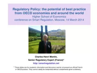 Charles-Henri Montin, Senior Regulatory Expert (France)* smartregulation