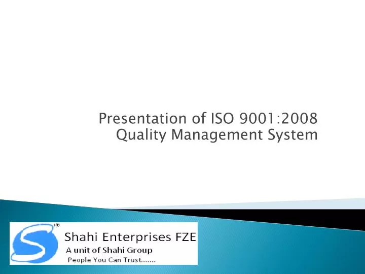 presentation of iso 9001 2008 quality management system