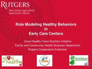 Role Modeling Healthy Behaviors in Early Care Centers