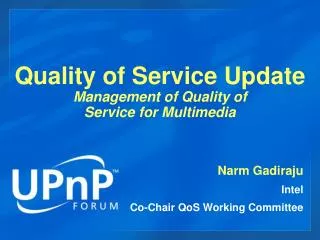 Quality of Service Update Management of Quality of Service for Multimedia