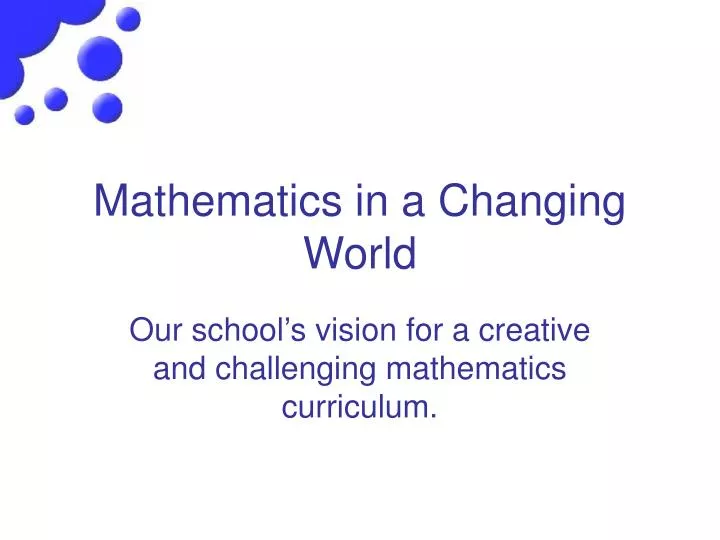 mathematics in a changing world