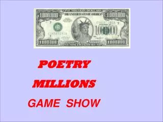 POETRY MILLIONS GAME SHOW