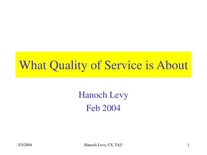 what quality of service is about