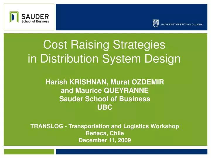 cost raising strategies in distribution system design