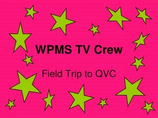 WPMS TV Crew