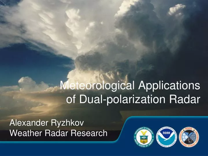 meteorological applications of dual polarization radar