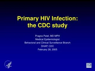 Primary HIV Infection: the CDC study