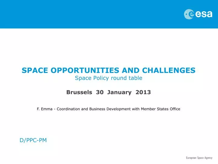 space opportunities and challenges space policy round table