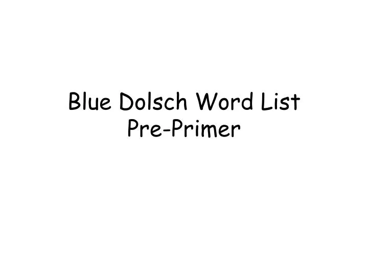 blue dolsch word list pre primer