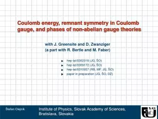 Coulomb energy, remnant symmetry in Coulomb gauge, and phases of non-abelian gauge theories