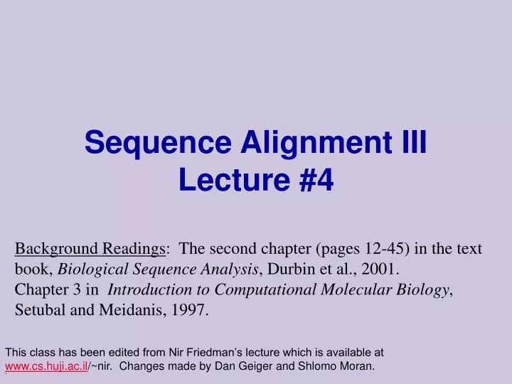 sequence alignment iii lecture 4