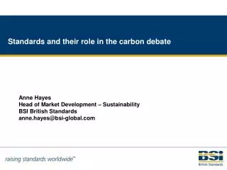 Standards and their role in the carbon debate