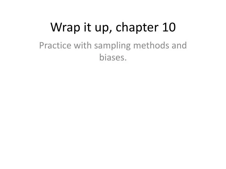 wrap it up chapter 10