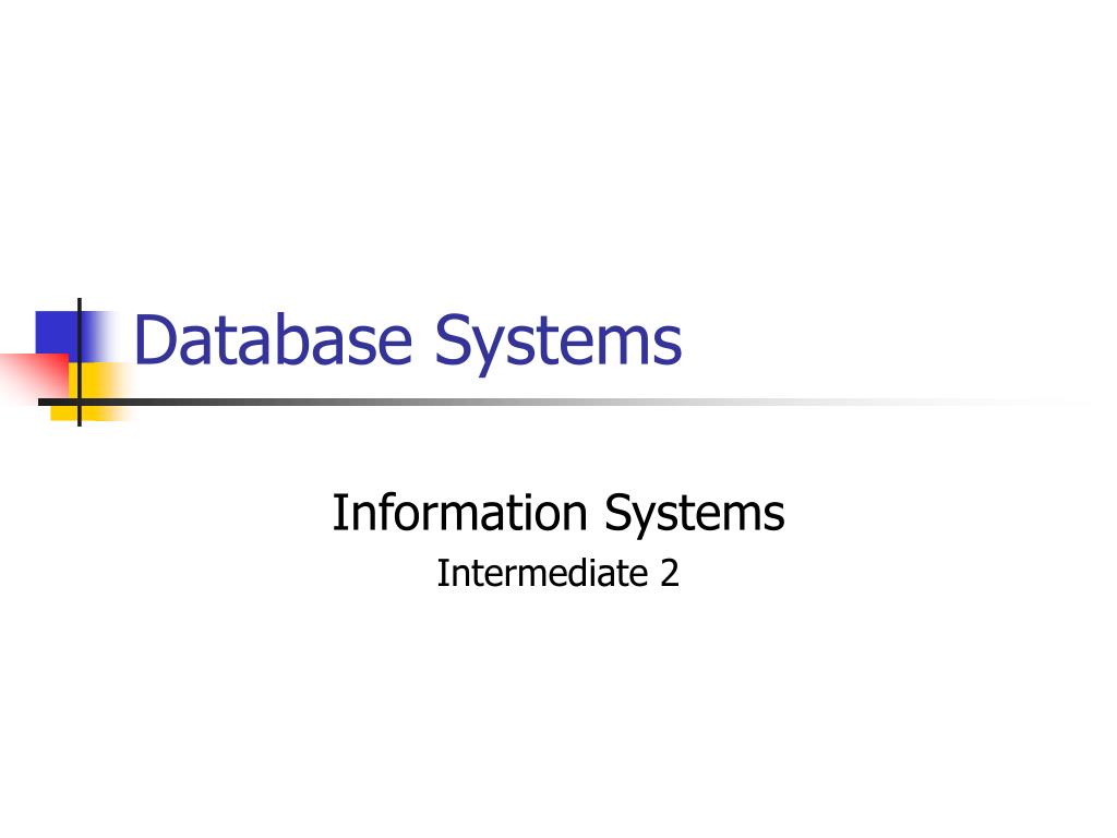 PPT - Database Systems PowerPoint Presentation, free download - ID:4865248