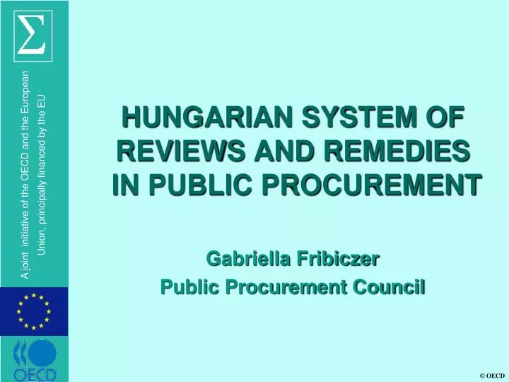 hungarian system of reviews and remedies in public procurement