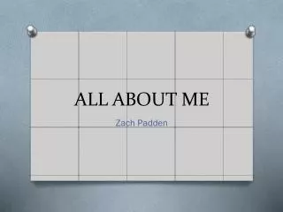 ALL ABOUT ME