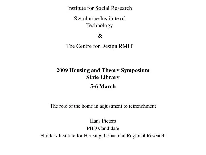 2009 housing and theory symposium state library 5 6 march
