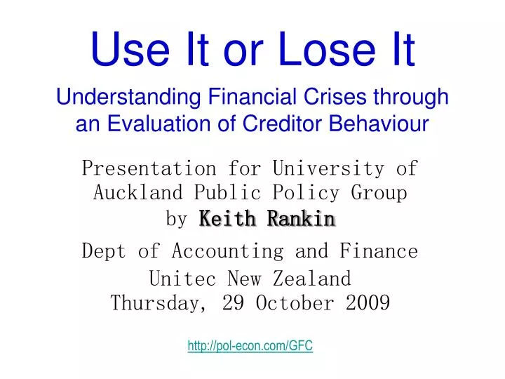 use it or lose it understanding financial crises through an evaluation of creditor behaviour