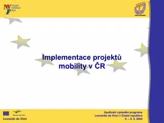 implementace projekt mobility v r