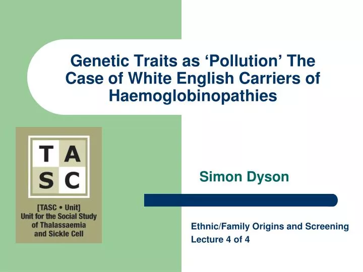 genetic traits as pollution the case of white english carriers of haemoglobinopathies