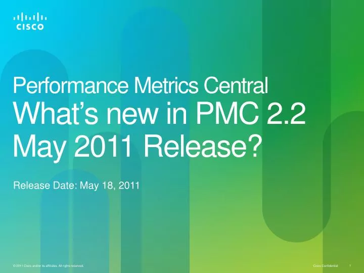 performance metrics central what s new in pmc 2 2 may 2011 release
