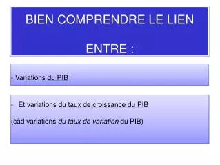 bien comprendre le lien entre