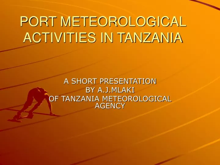 port meteorological activities in tanzania
