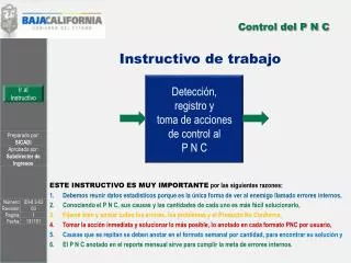 control del p n c