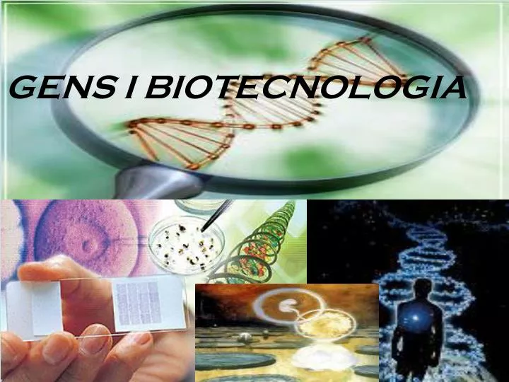 gens i biotecnologia