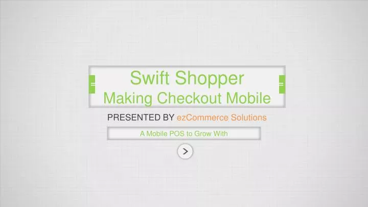 swift shopper making checkout mobile