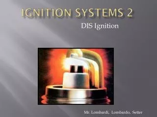Ignition Systems 2