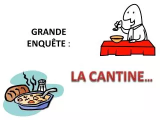 grande enqu te