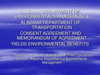 ALABAMA DEPARTMENT OF ENVIRONMENTAL MANAGEMENT &amp; ALABAMA DEPARTMENT OF TRANSPORTATION