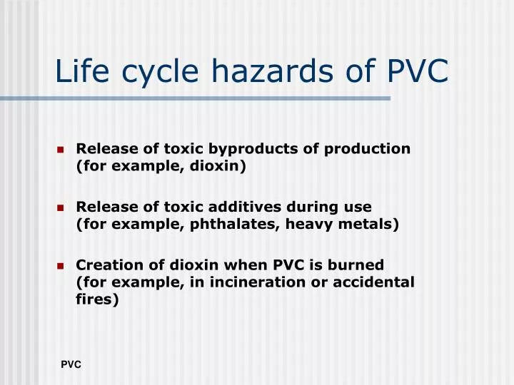 life cycle hazards of pvc