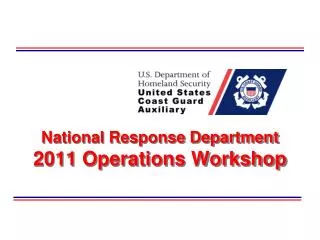 National Response Department 2011 Operations Workshop