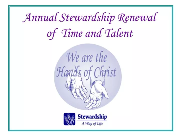 annual stewardship renewal of time and talent
