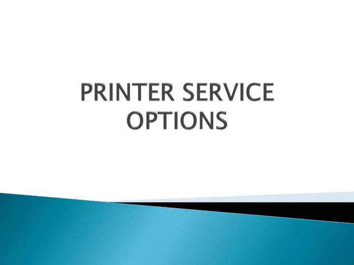 printer service options